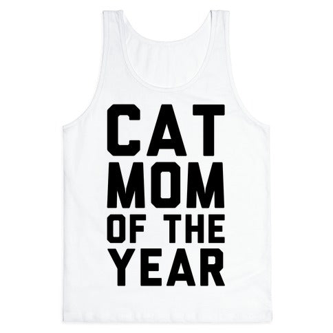 Cat Mom Of The Year Tank Top