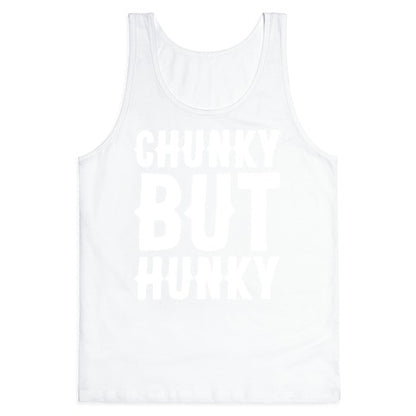Chunky But Hunky White Print Tank Top