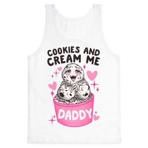 Cookies and Cream Me Daddy Tank Top
