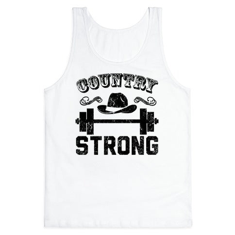 Country Strong Tank Top