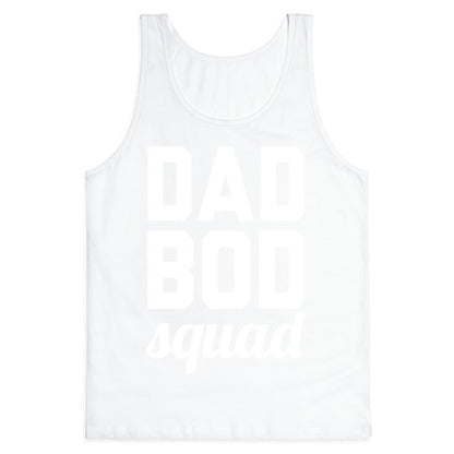 Dad Bod Squad Tank Top