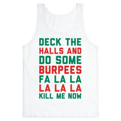 Deck The Halls and Do Some Burpees Tank Top