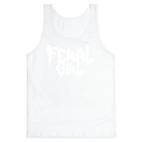 Feral Girl Metal Band Parody Tank Top