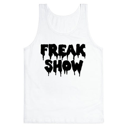Freak Show Tank Top