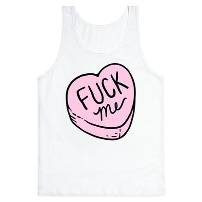 Fuck Me Candy Heart Tank Top