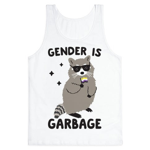 Gender Is Garbage Non-binary Raccoon Tank Top