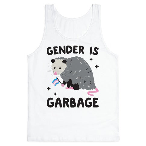 Gender Is Garbage Trans Opossum Tank Top
