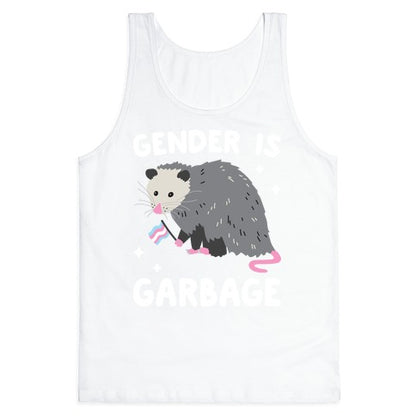 Gender Is Garbage Trans Opossum Tank Top