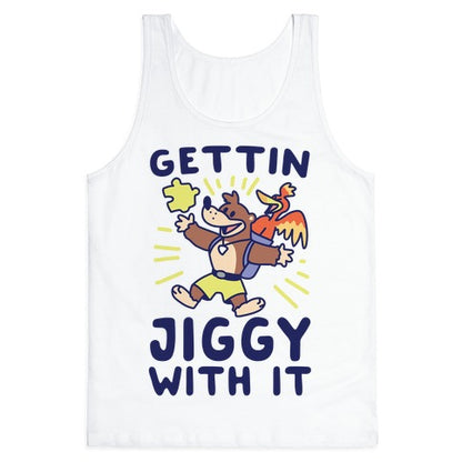 Gettin Jiggy With It Tank Top