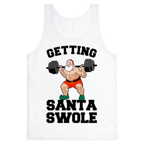 Getting Santa Swole Tank Top