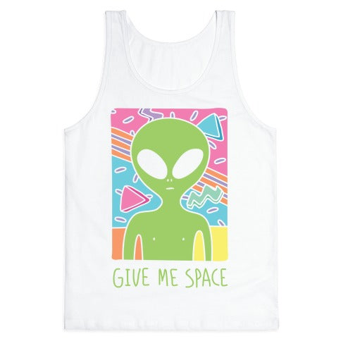 Give Me Space Alien Tank Top