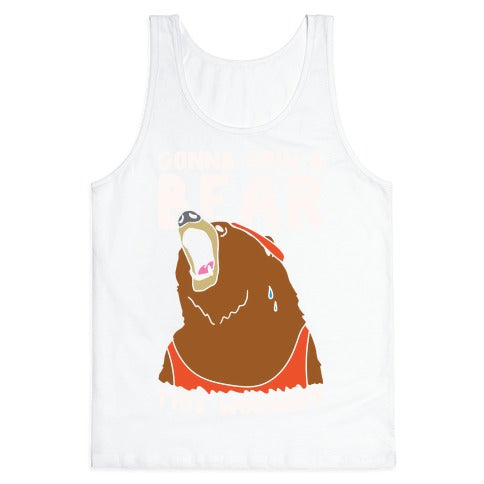 Gonna Grin & Bear This Workout Tank Top