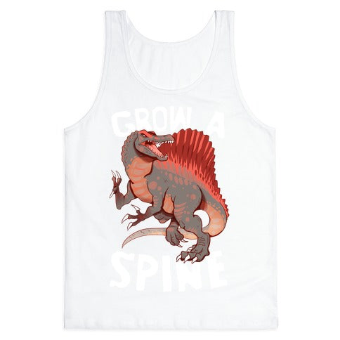 Grow A Spine Tank Top