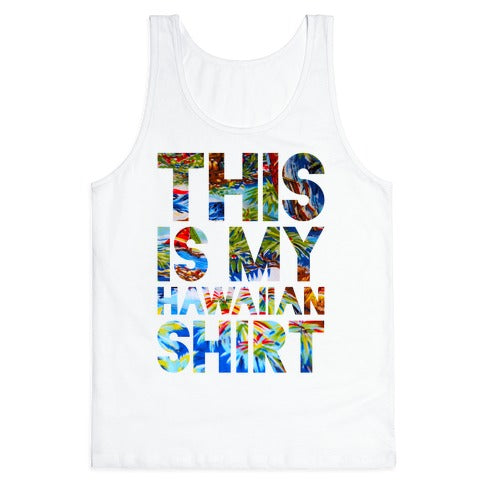 Hawaiian Shirt Shirt ver.2 Tank Top