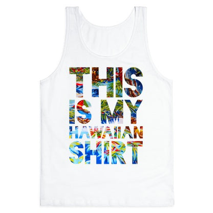 Hawaiian Shirt Shirt ver.2 Tank Top