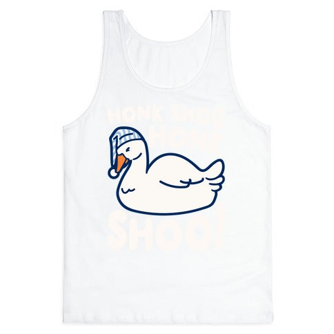 Honk Shoo Honk Shoo Sleeping Goose Parody Tank Top