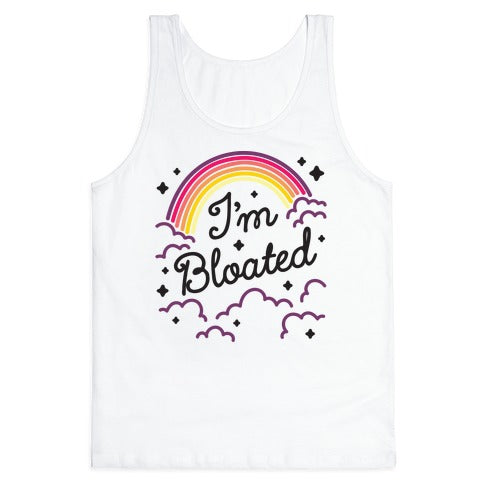 I'm Bloated Rainbow and Clouds Tank Top