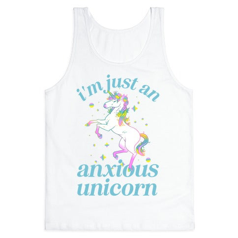I'm Just An Anxious Unicorn Tank Top