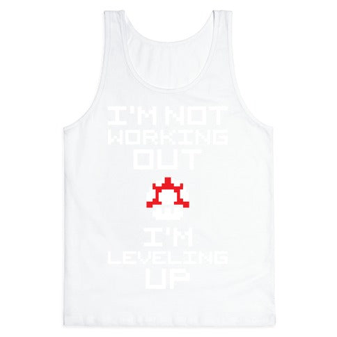 I'm Leveling Up Tank Top