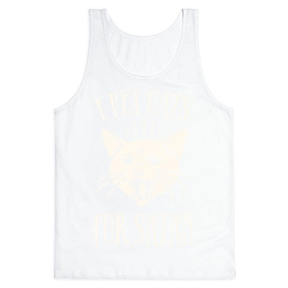 I Pet Cats For Satan Tank Top