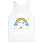 I Support Gay Rats Tank Top