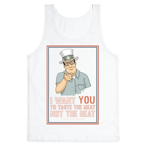 I want YOU to taste the meat, not the heat Tank Top