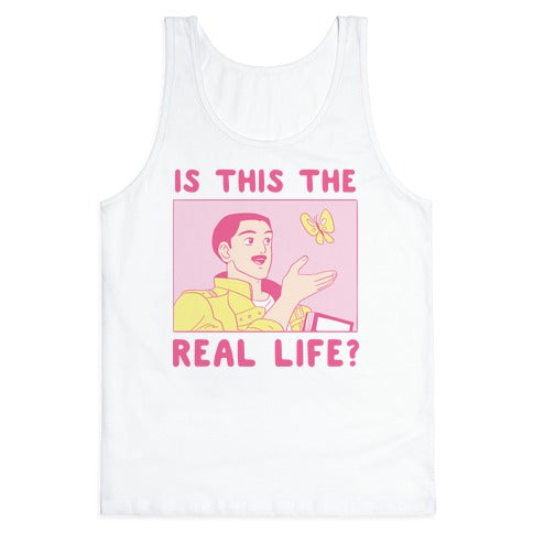 Is This the Real Life Tank Top