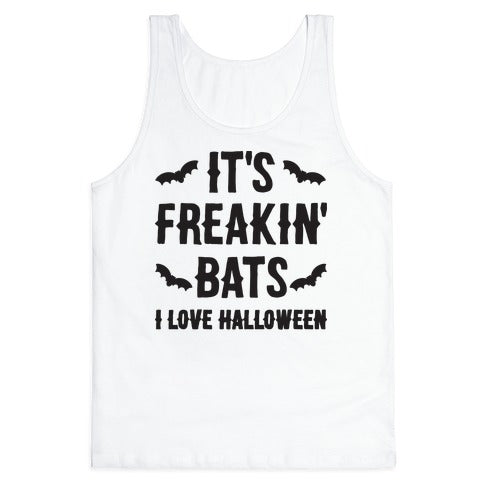 It's Freakin' Bats I Love Halloween Tank Top