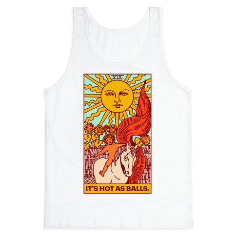 It's Hot As Balls (The Sun Tarot) Tank Top