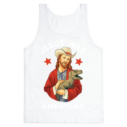 Jesus Was American Tank Top