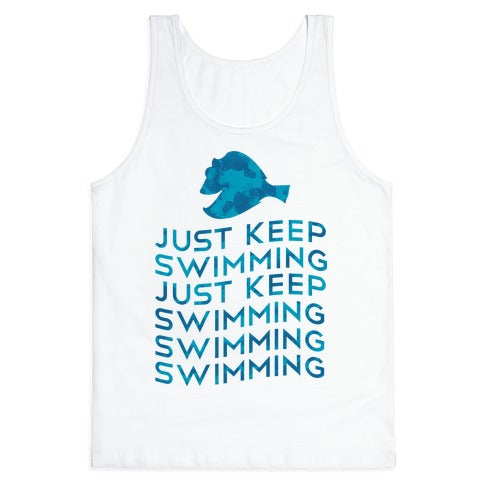 Just Keep Swimming Tank Top