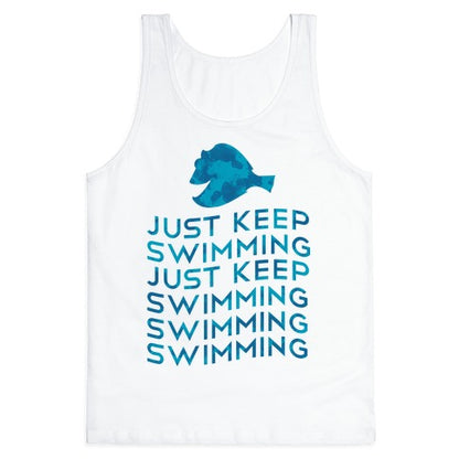 Just Keep Swimming Tank Top