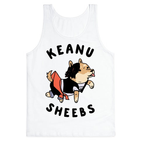 Keanu Sheebs Tank Top