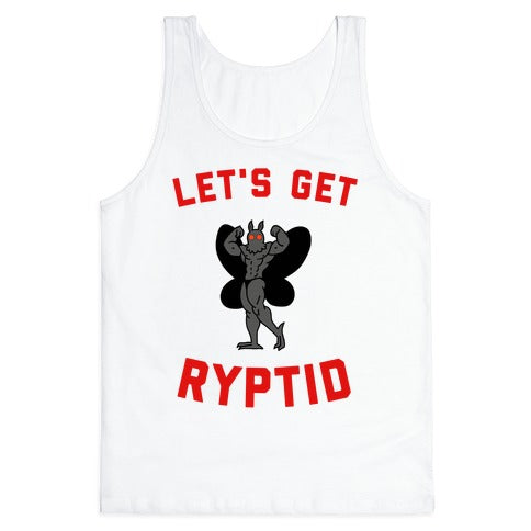 Let's Get Ryptid Tank Top