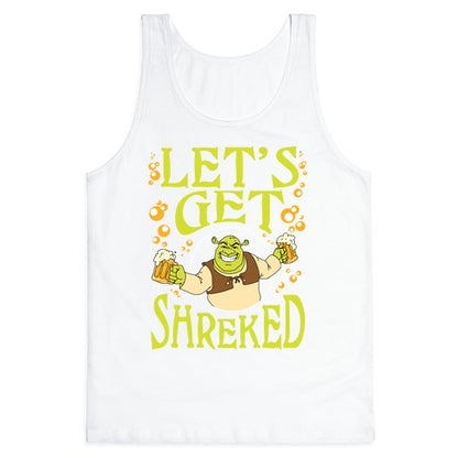 Let's Get Shreked Tank Top