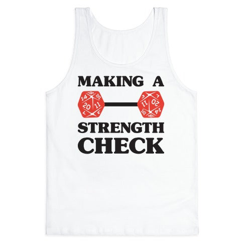 Making A Strength Check Tank Top