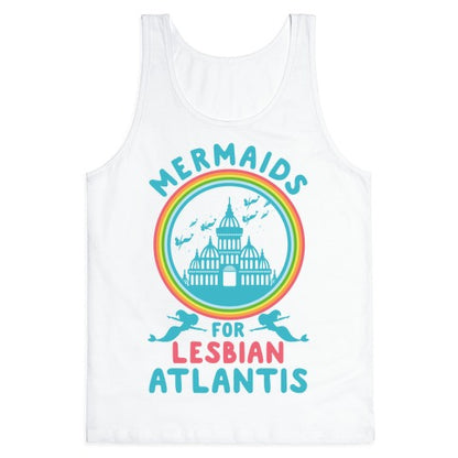 Mermaids For Lesbian Atlantis Tank Top