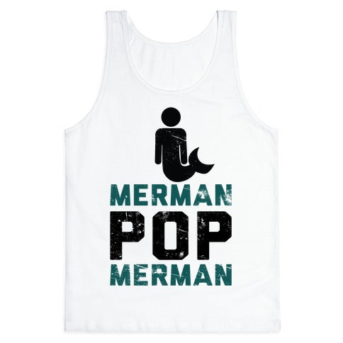 Merman Pop Merman (Tank) Tank Top