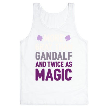 More Gray Than Gandalf Tank Top