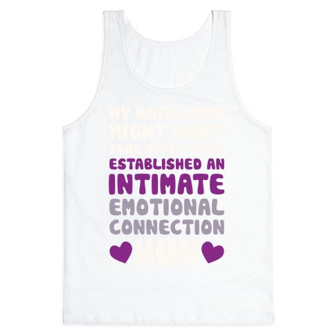 My Anaconda Might Want Some Tank Top