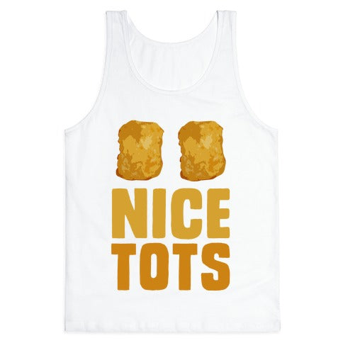 Nice Tots Tank Top