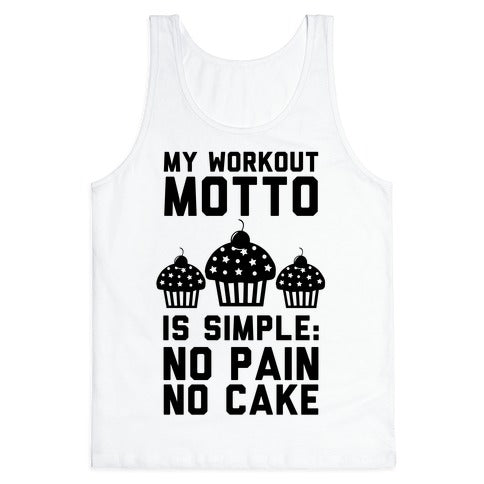 No Pain No Cake Tank Top