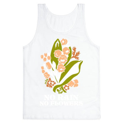 No Rain No Flowers Tank Top