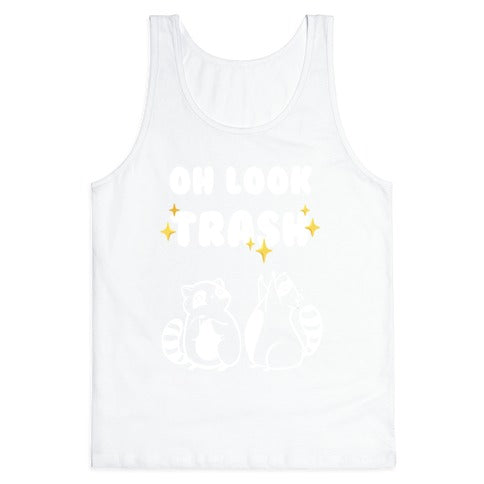 Oh Look Trash Tank Top