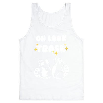 Oh Look Trash Tank Top