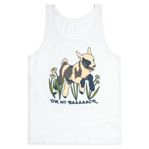 Ow, My Baaaaack Goat Tank Top