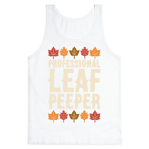 Professional Leaf Peeper Tank Top