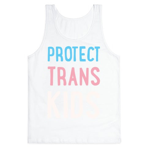 Protect Trans Kids White Print Tank Top