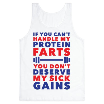 Protein Farts And Sick Gains Tank Top