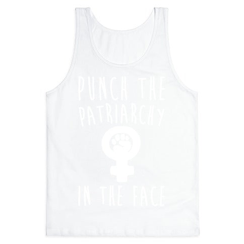 Punch The Patriarchy In The Face White Print Tank Top